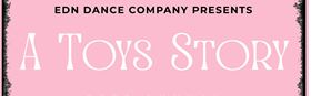 EDN Dance Company - A Toys Story
