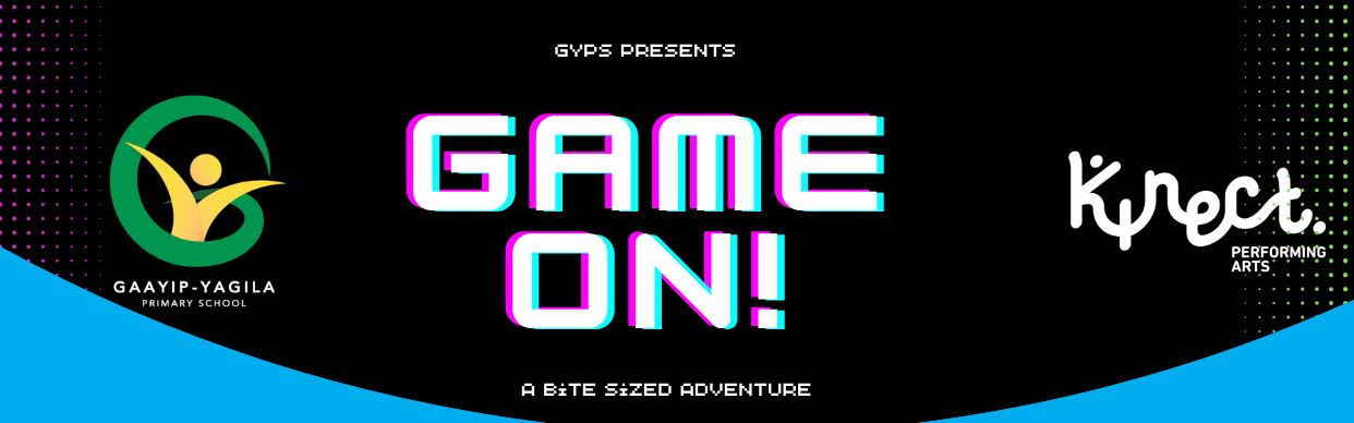 Gaayip-Yagila Primary School - Game On!