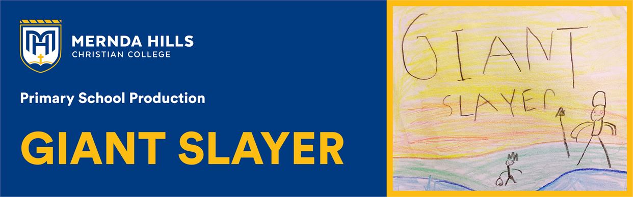 Mernda Hills Christian College - Giant Slayer
