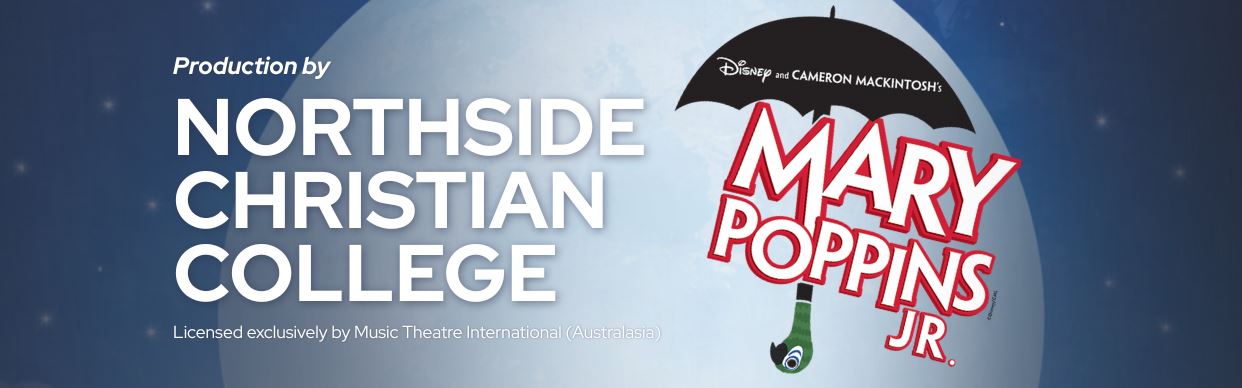 Northside Christian College - Mary Poppins Jr