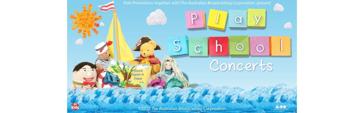 Play School Live in Concert - 'Once Upon A Time'