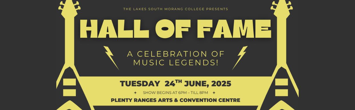 The Lakes South Morang College- Hall Of Fame - A Celebration of Music Legends